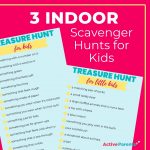 Indoor Scavenger Hunts for Kids – Active Parents